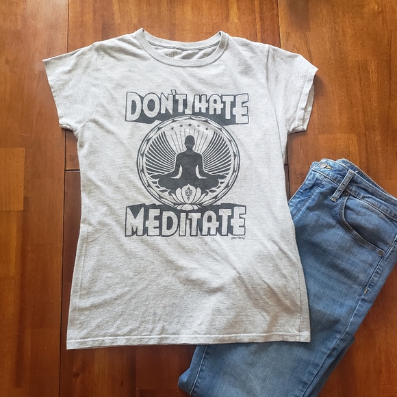 Tops - Don't Hate Meditate Gray Graphic Shirt